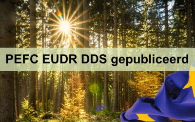 PEFC blijft ondersteunen: ook bij de EUDR